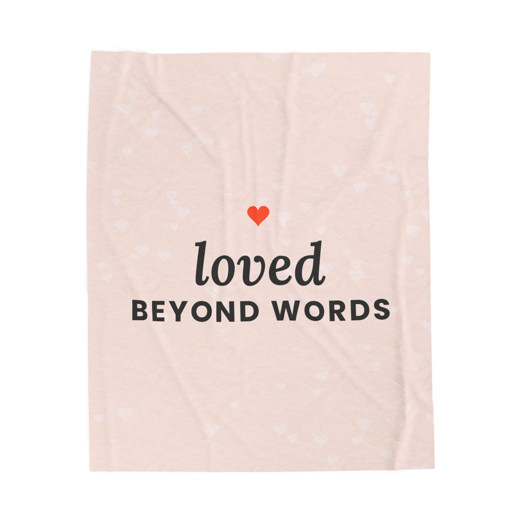 Loved Beyond Words Plush Throw Blanket, 50x60