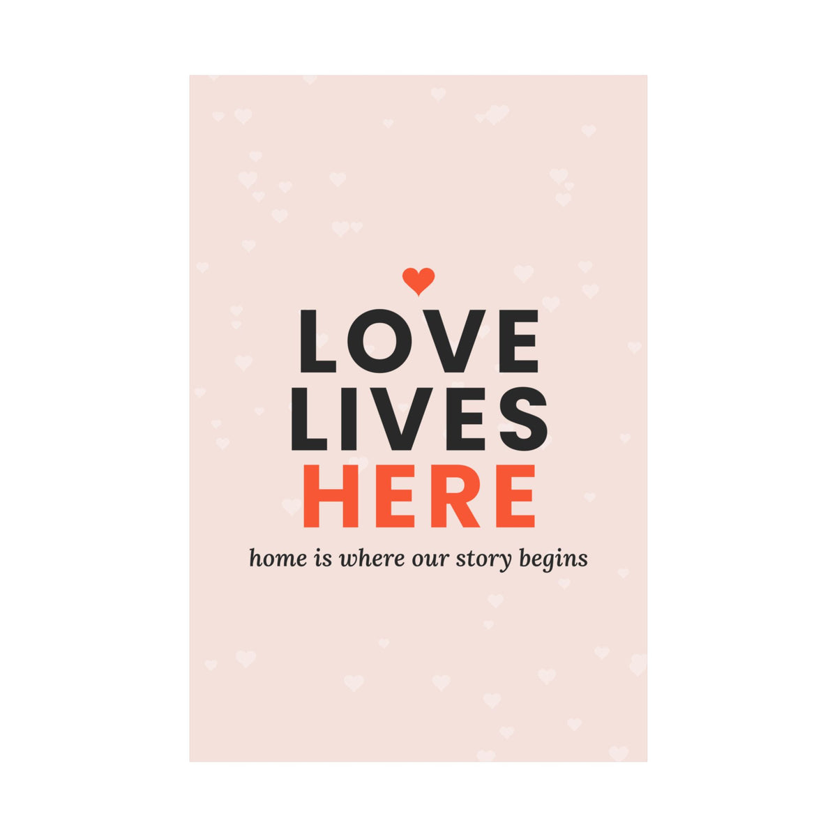 Love Lives Here Wall Art Print