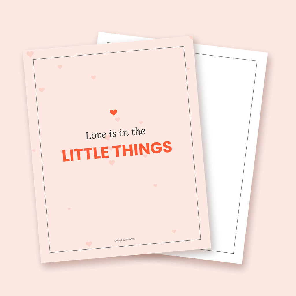 Love Quote Print Pack: Love is in the little things 8x10 print